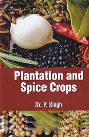 Plantation and Spice Crops