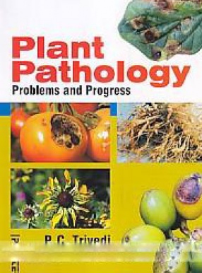 Plant Pathology: Problems and Progress