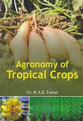 Agronomy of Tropical Crops