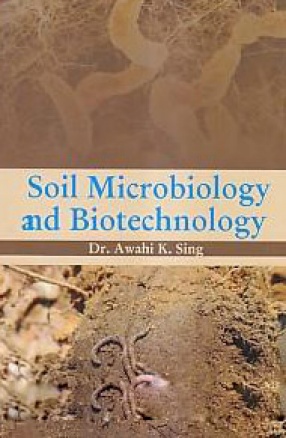 Soil Microbiology and Biotechnology