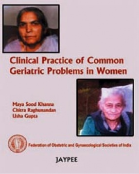 Clinical Practice of Common Geriatric Problems in Women