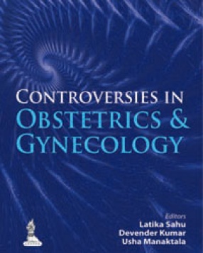 Controversies in Obstetrics and Gynecology