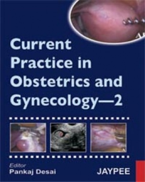 Current Practice in Obstetrics and Gynecology-2
