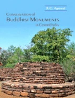 Conservation of Buddhist Monuments in Central India