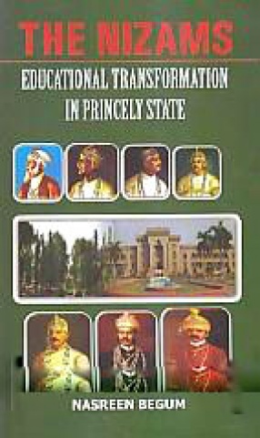 The Nizams: Educational Transformation in Princely State