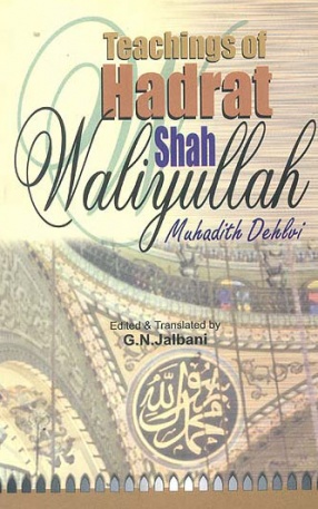 Teachings of Hadrat Shah Waliyullah of Delhi