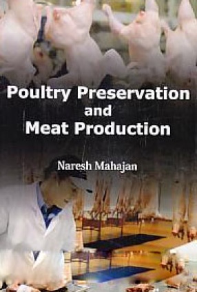 Poultry Preservation and Meat Production