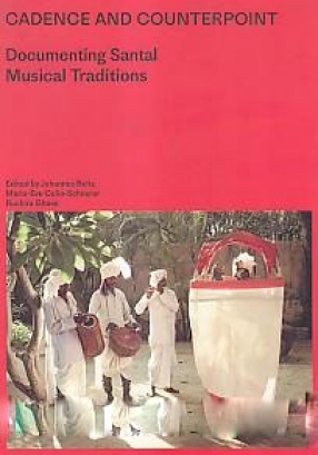 Cadence and Counterpoint: Documenting Santal Musical Traditions