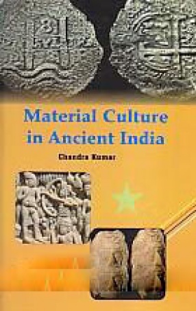 Material Culture in Ancient India