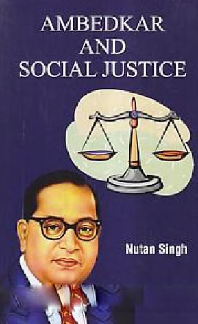 Ambedkar and Social Justice