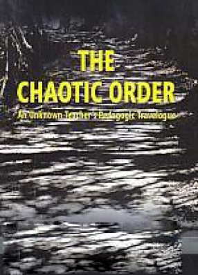 The Chaotic Order: An Unknown Teacher's Pedagogic Travelogue