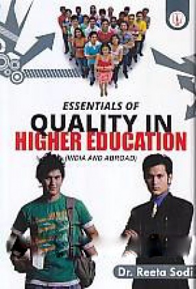 Essentials of Quality in Higher Education: India and Abroad