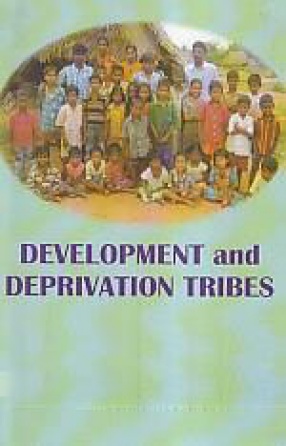 Development and Deprivation Tribes
