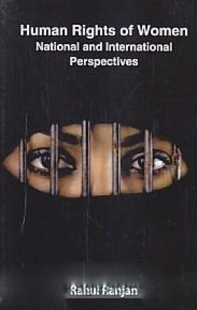 Human Rights of Women: National and International Perspectives 