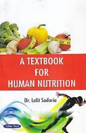 A Textbook for Human Nutrition