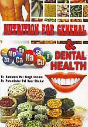 Nutrition for General and Dental Health