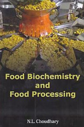 Food Biochemistry and Food Processing