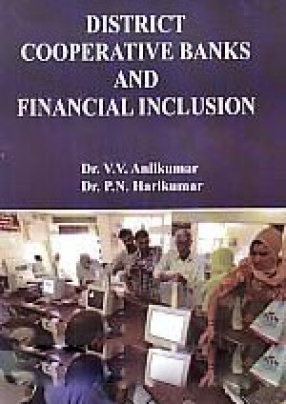 District Cooperative Banks and Financial Inclusion