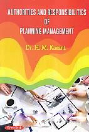 Authorities and Responsibilities of Planning Management