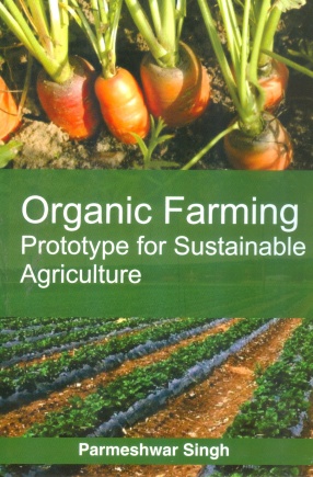Organic Farming: Prototype for Sustainable Agricultures 