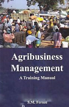 Agribusiness Management: A Training Manual