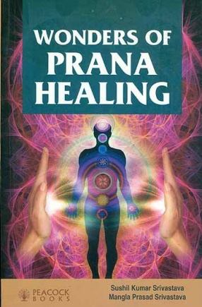 Wonders of Prana Healing
