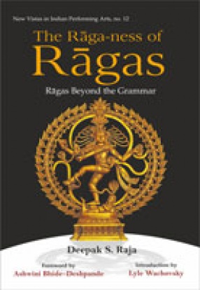 The Raga-ness of Ragas: Ragas Beyond the Grammar