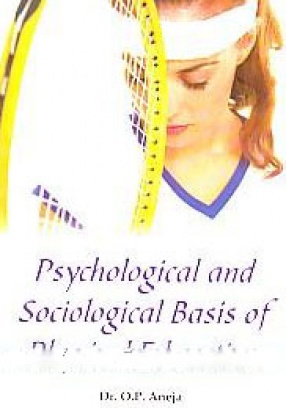 Psychological and Sociological Basis of Physical Education