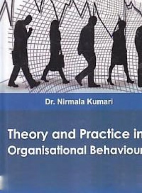 Theory and Practice in Organisational Behaviour