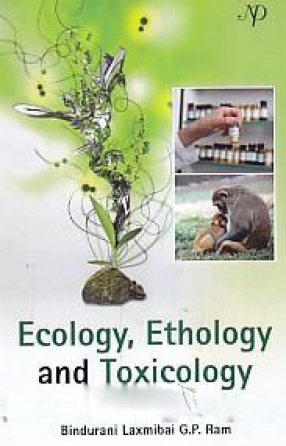 Ecology, Ethology and Toxicology