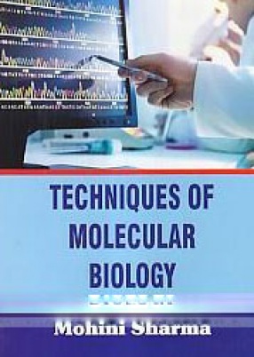 Techniques of Molecular Biology