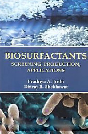 Biosurfactants: Screening, Production, Applications