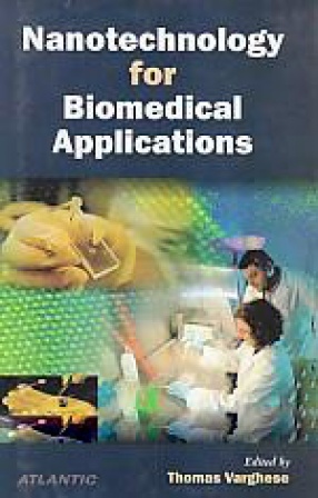 Nanotechnology for Biomedical Applications