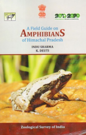 A Field Guide on Amphibians of Himachal Pradesh