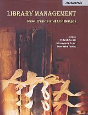 Library Management: New Trends and Challenges