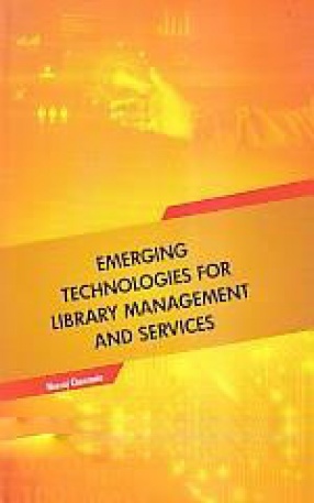 Emerging Technologies for Library Management and Services