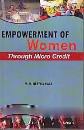 Empowerment of Women Through Micro Credit