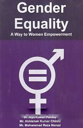 Gender Equality: A Way to Women Empowerment