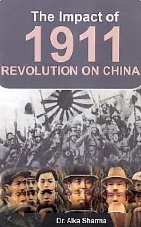 The Impact of 1911 Revolution on China