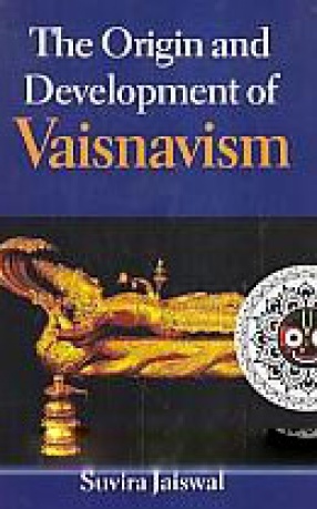 The Origin and Development of Vaisnavism