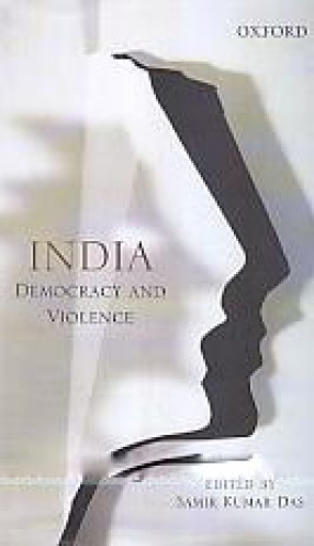 India: Democracy and Violence