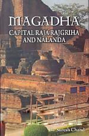 Magadha Capital Rajagriha and Nalanda