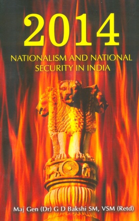 2014: Nationalism and National Security in India