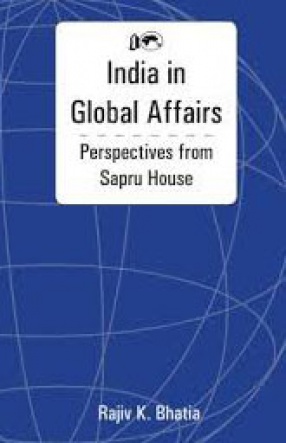 India in Global Affairs: Perspectives from Sapru House