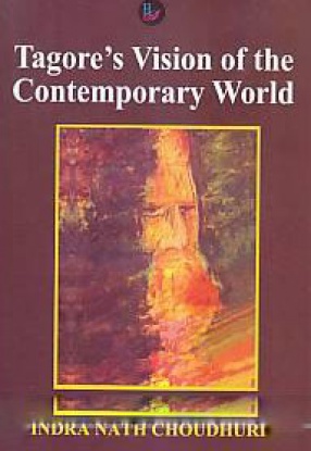 Tagore's Vision of the Contemporary World
