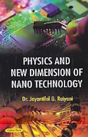 Physics and New Dimension of Nano Technology