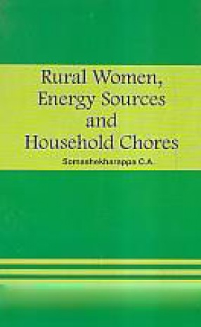 Rural Women, Energy Sources and Household Chores