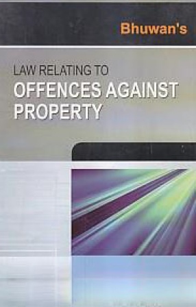 Law Relating to Offences Against Property