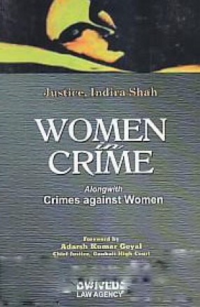 Women in Crime: Along with Crimes Against Women