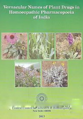 Vernacular Names of Plant Drugs in Homoeopathic Pharmacopoeia of India